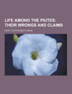 Life Among the Piutes