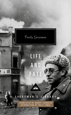 Life and Fate: Introduction by Polly Jones - Grossman, Vasily, and Chandler, Robert (Translated by), and Jones, Polly (Introduction by)