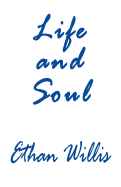 Life and Soul