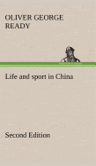 Life and sport in China Second Edition