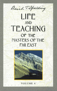 Life and Teaching of the Masters of the Far East