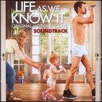 Life as We Know It - Original Soundtrack