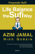 Life Balance: The Sufi Way