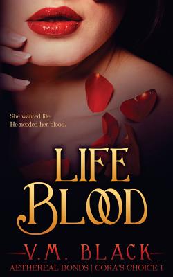 Life Blood - Black, V M