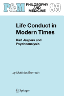 Life Conduct in Modern Times