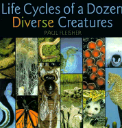 Life Cycles Dozen Diverse Crea