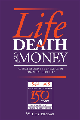 Life Death and Money - Renn, Derek (Editor)