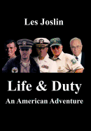 Life & Duty: An American Adventure