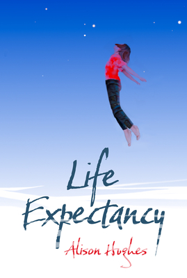 Life Expectancy - Hughes, Alison