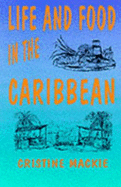 Life & Food in the Caribbean