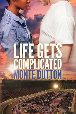 Life Gets Complicated: A Barrie Jarman Adventure - Dutton, Monte