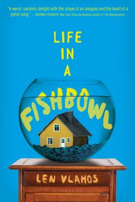 Life in a Fishbowl - Vlahos, Len