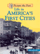 Life in America's First Cities
