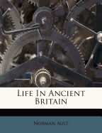 Life in Ancient Britain