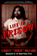 Life in Prison - Williams, Stanley, and Cottman, Barbara