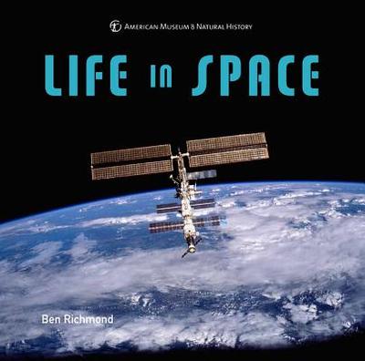 Life in Space - Richmond, Ben