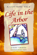 Life in the Arbor