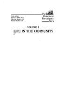 Life in the Community: Case Studies of Organizations Supporting People with Disabilities - Taylor, Steven (Editor), and Racino, Julie A (Editor), and Bogdan, Robert (Editor)