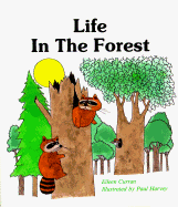Life in the Forest - Curran, Eileen