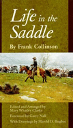 Life in the Saddle - Collinson, Frank