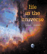 Life in the Universe Plus Mastering Astronomy with Pearson eText -- Access Card Package