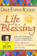 Life is a Blessing: Angel Unaware/Say Yes to Tomorrow/Our Values