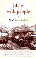 Life is With People: the Culture of the Shtetl