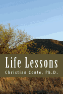 Life Lessons - Conte Ph D, Christian