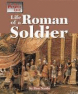 Life of a Roman Soldier