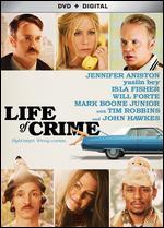 Life of Crime - Daniel Schechter