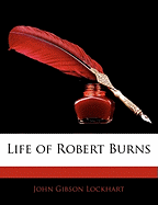 Life of Robert Burns