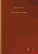 Life of Robert Burns