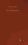 Life of Robert Burns