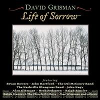 Life of Sorrow - David Grisman