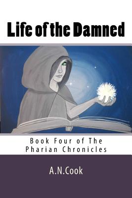 Life of the Damned - Cook, A N