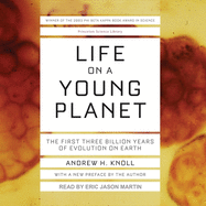 Life on a Young Planet: The First Three Billion Years of Evolution on Earth