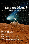 Life on Mars: And in the Cosmos