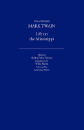 Life on the Mississippi (1883) - Twain, Mark, and Morris, Willie (Introduction by), and Howe, Lawrence