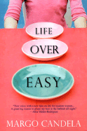 Life Over Easy