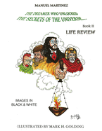 Life Review: Black & White Book 2/3