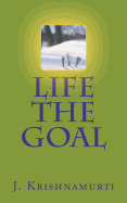 Life the Goal
