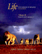 Life: The Science of Biology Volume III: Plants and Animals
