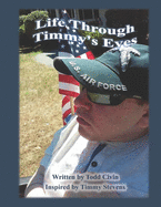 Life Through Timmy's Eyes