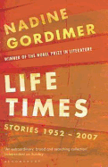 Life Times: Stories 1952-2007