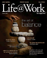 Life@Work Groupzine: the Art of Balance