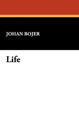 Life - Bojer, Johan