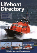 Lifeboat Directory: A Complete Guide to British Lifeboats