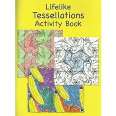 Lifelike Tessellations Activity Book - Fathauer, Robert