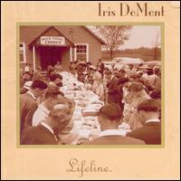 Lifeline - Iris DeMent