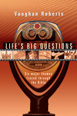 Life's Big Questions: Real Faith in a Phony, Superficial World - Roberts, Vaughan